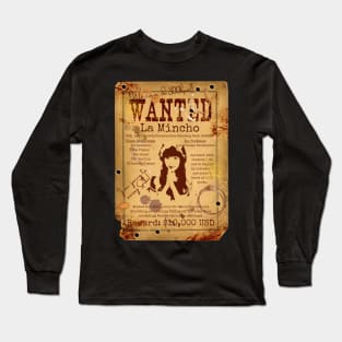 La Mincho Wanted Poster Long Sleeve T-Shirt